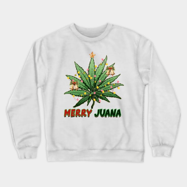 Merry Juana Crewneck Sweatshirt by MZeeDesigns